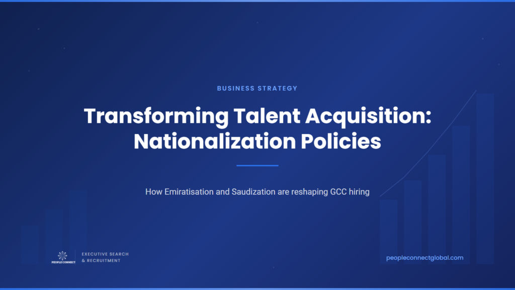 Cover graphic for: Transforming Talent Acquisition: Nationalization Policies